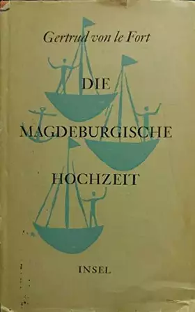 Couverture du produit · Die Magdeburgische Hochzeit ( Weißes Programm)
