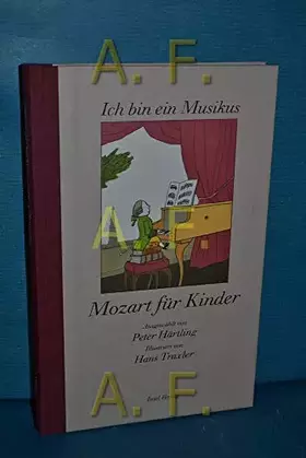 Couverture du produit · Ich bin ein Musikus. Mozart für Kinder