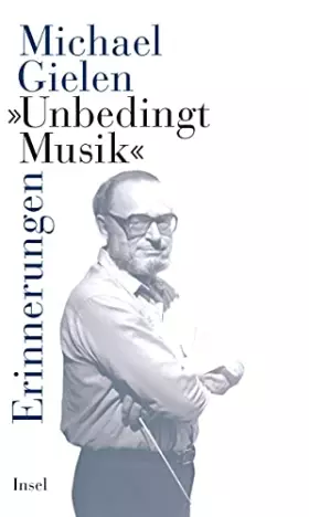 Couverture du produit · »Unbedingt Musik«: Erinnerungen