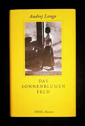 Couverture du produit · Das Sonnenblumenfeld