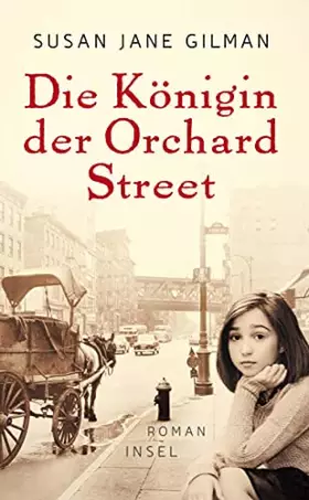Couverture du produit · Die Königin der Orchard Street