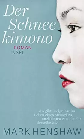 Couverture du produit · Der Schneekimono: Roman