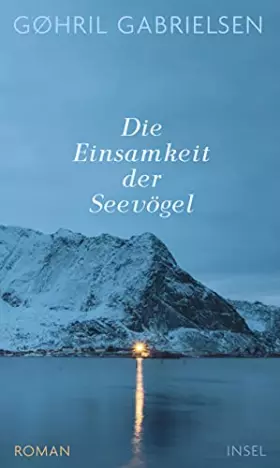 Couverture du produit · Die Einsamkeit der Seevögel: Roman