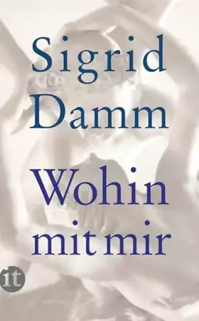 Couverture du produit · Wohin mit mir (insel taschenbuch)