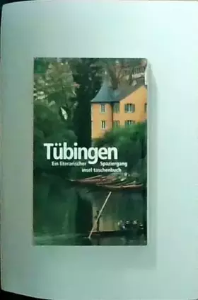Couverture du produit · Tübingen: Ein Städte-Lesebuch (insel taschenbuch)