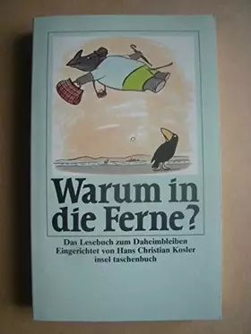 Couverture du produit · Warum in die Ferne?