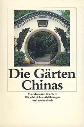 Couverture du produit · Die Gärten Chinas (insel taschenbuch)