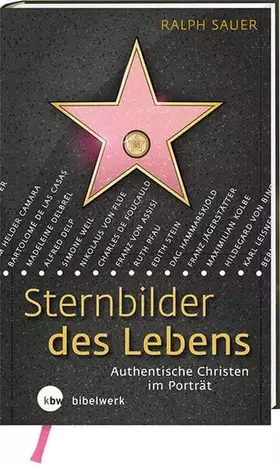 Couverture du produit · Sternbilder des Lebens: Authentische Christen im Porträt