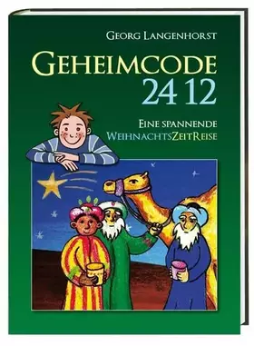 Couverture du produit · Geheimcode 24 12: Eine spannende WeihnachtsZeitReise