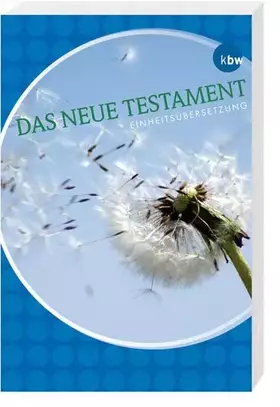 Couverture du produit · Das Neue Testament: Einheitsübersetzung