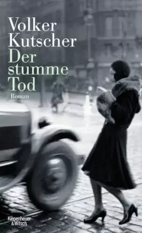 Couverture du produit · Der stumme Tod: Gereon Raths zweiter Fall