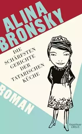 Couverture du produit · Die schärfsten Gerichte der tatarischen Küche: Roman