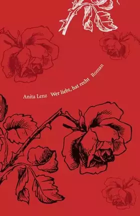 Couverture du produit · Wer liebt, hat Recht: Roman