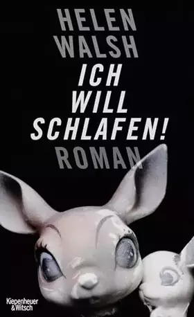 Couverture du produit · Ich will Schlafen!: Roman