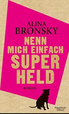 Couverture du produit · Nenn mich einfach Superheld: Roman