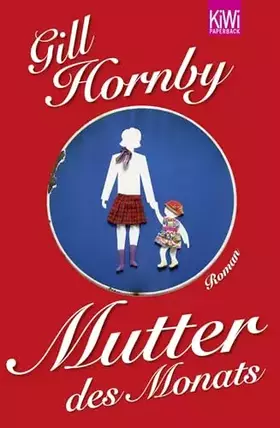 Couverture du produit · Mutter des Monats: Roman