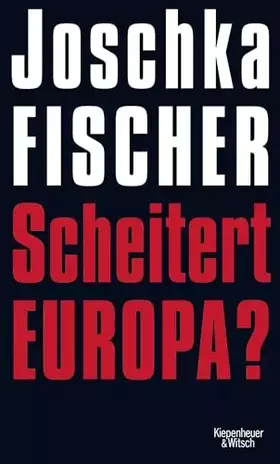 Couverture du produit · Scheitert Europa?
