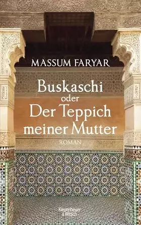 Couverture du produit · Buskaschi oder Der Teppich meiner Mutter: Roman