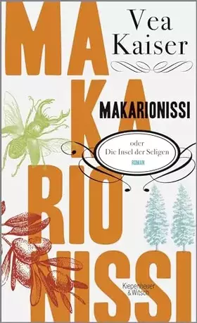 Couverture du produit · Makarionissi oder Die Insel der Seligen: Roman