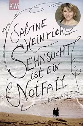 Couverture du produit · Sehnsucht ist ein Notfall: Roman