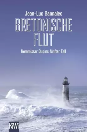 Couverture du produit · Bretonische Flut: Kommissar Dupins fünfter Fall