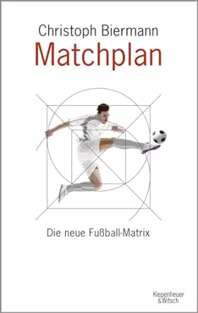 Couverture du produit · Matchplan: Die neue Fußballmatrix