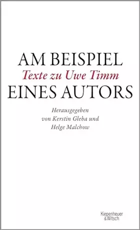 Couverture du produit · Am Beispiel eines Autors: Texte zu Uwe Timm