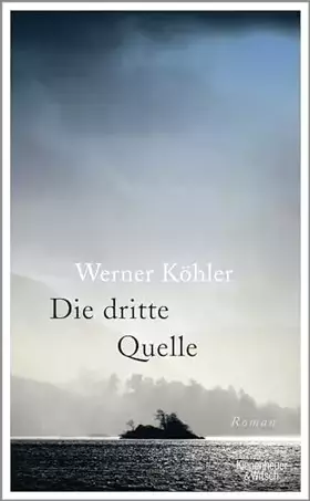 Couverture du produit · Die dritte Quelle: Roman