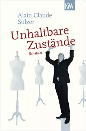 Couverture du produit · Unhaltbare Zustände: Roman