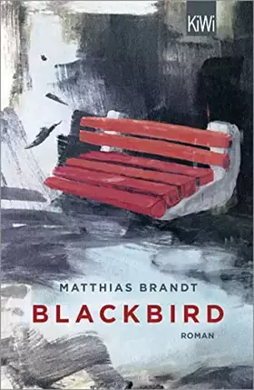 Couverture du produit · Blackbird: Roman