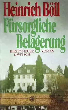 Couverture du produit · Fürsorgliche Belagerung