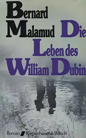 Couverture du produit · Die Leben des William Dubin: Roman