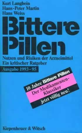 Couverture du produit · Bittere Pillen: Nutzen und Risiken der Arzneimittel. Ein kritischer Ratgeber