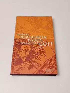 Couverture du produit · Kadon, ehemaliger Gott: Roman