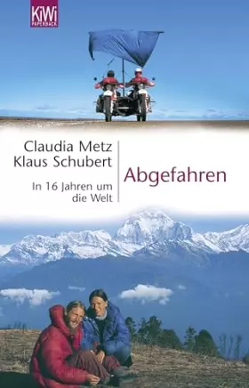 Couverture du produit · Abgefahren: In 16 Jahren um die Welt