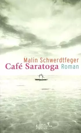 Couverture du produit · Café Saratoga: Roman