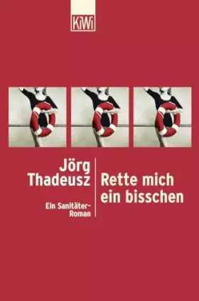 Couverture du produit · Rette mich ein bisschen: Ein Sanitäter-Roman
