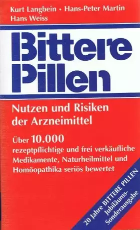 Couverture du produit · Bittere Pillen. Nutzen und Risiken der Arzneimittel