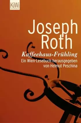 Couverture du produit · Kaffeehausfrühling: Ein Wien-Lesebuch