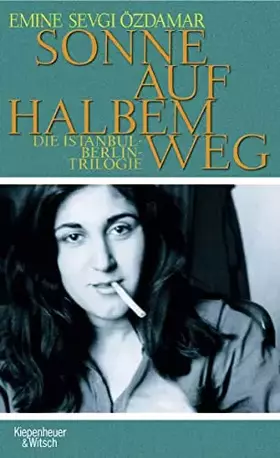 Couverture du produit · Sonne auf halben Weg: Die Berlin-Istanbul-Trilogie