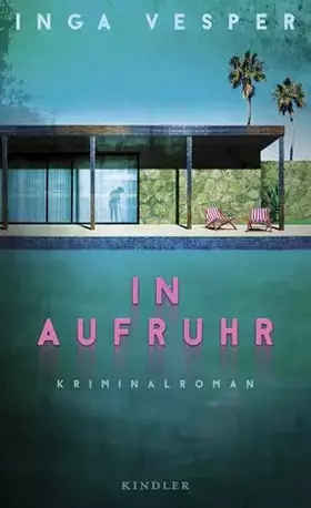 Couverture du produit · In Aufruhr: Kriminalroman