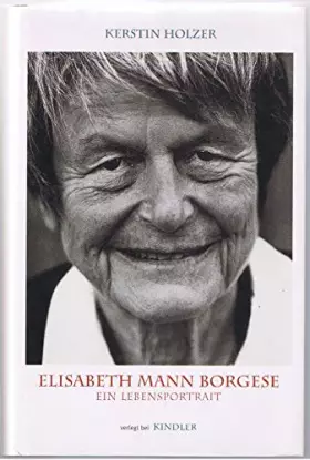 Couverture du produit · Elisabeth Mann-Borgese.