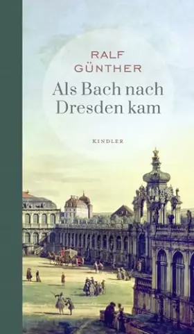 Couverture du produit · Als Bach nach Dresden kam