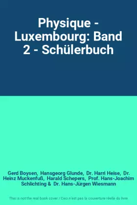 Couverture du produit · Physique - Luxembourg: Band 2 - Schülerbuch
