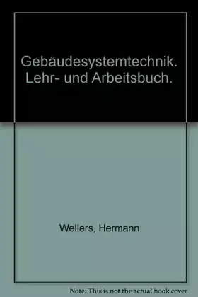 Couverture du produit · Gebäudesystemtechnik: Lehr- und Arbeitsbuch