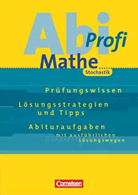 Couverture du produit · Abi-Profi Mathe. Stochastik.
