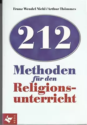 Couverture du produit · 212 Methoden für den Religionsunterricht