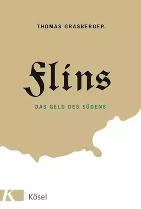 Couverture du produit · Flins: Das Geld des Südens