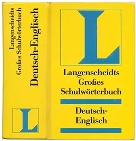 Couverture du produit · Langenscheidts Großes Schulwörterbuch Deutsch-Englisch