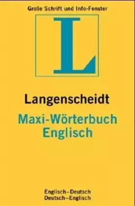 Couverture du produit · Langenscheidts Maxi Wörterbuch, Englisch
